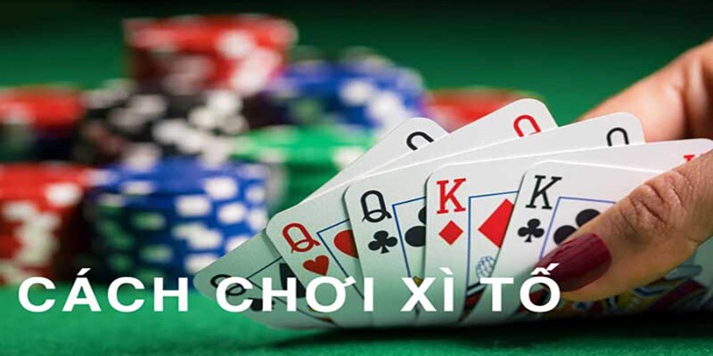 Nguyên tắc đánh chi tiết của game Xì tố